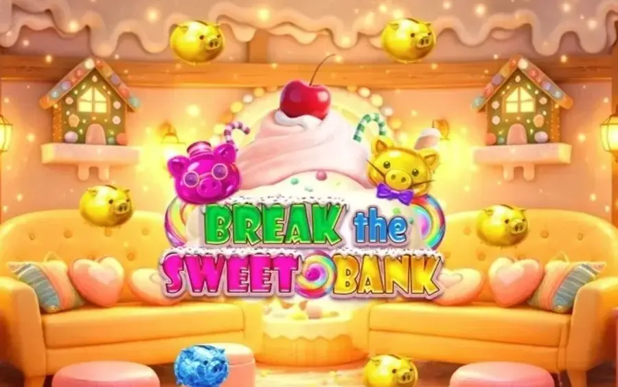 Break the Sweet Bank